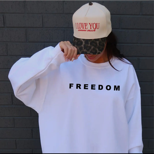 FREEDOM Sweatshirt