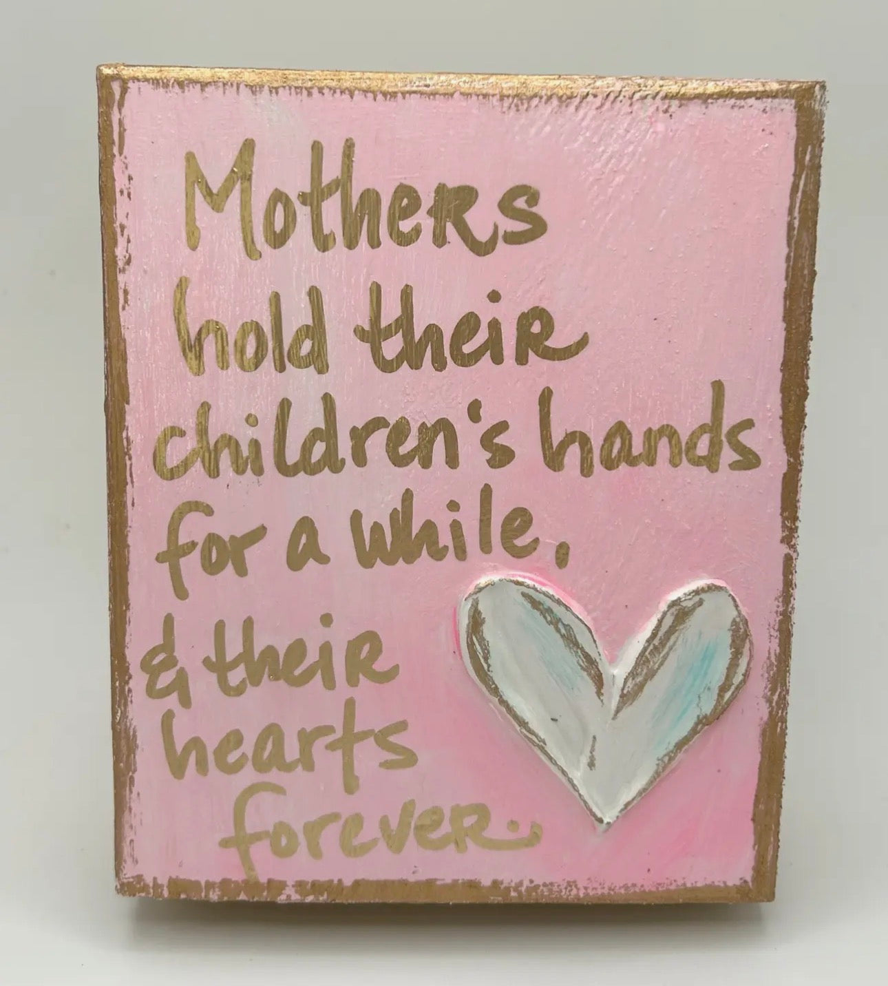 Mothers Hold Their Children's Hands - Heart Wood Block