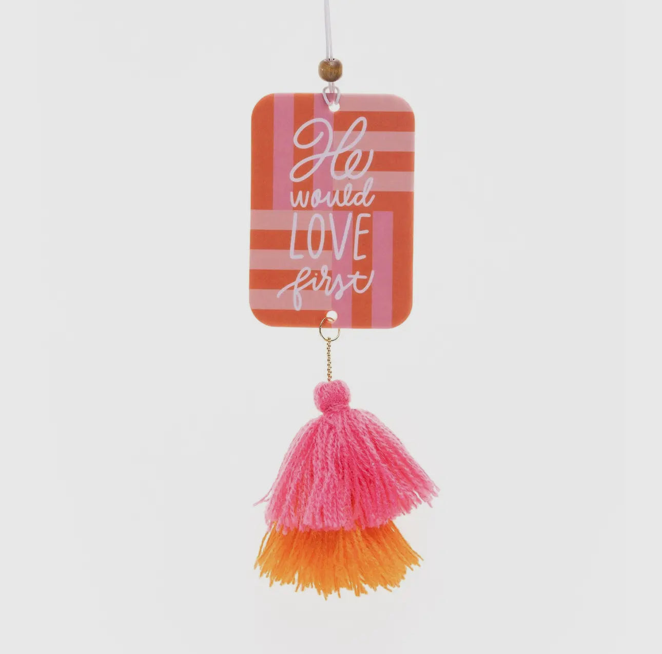 He Would Love First Air Freshener